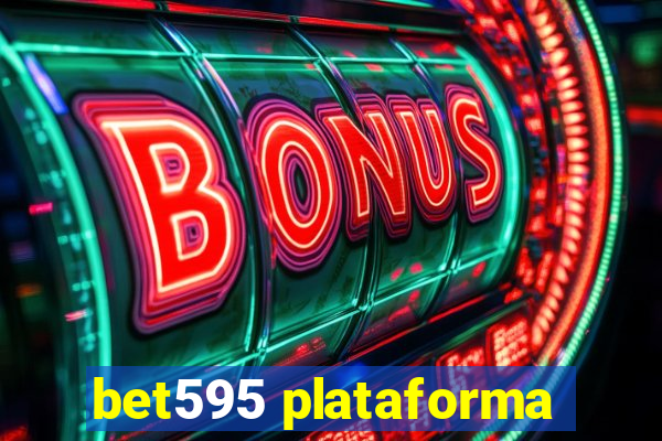 bet595 plataforma